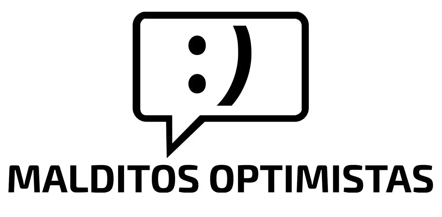 Malditos Optimistas
